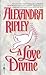 A Love Divine