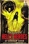 Hell's Heroes by Darren Shan