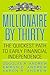 Millionaire by Thirty: The ...