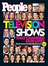 PEOPLE TV Shows That Changed Our Lives by People Magazine