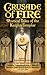 Crusade of Fire: Mystical T...