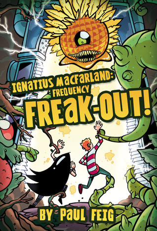 Ignatius MacFarland 2: Frequency Freak-out! (Paperback)