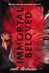 Immortal Beloved by Cate Tiernan Immortal Beloved by Cate Tiernan