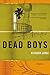 Dead Boys: Stories