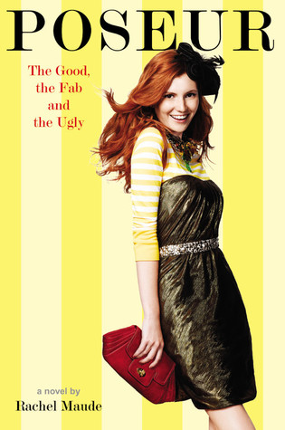 The Good, the Fab, and the Ugly (Poseur, #2)