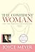 The Confident Woman by Joyce Meyer