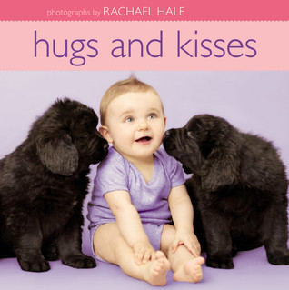 Hugs and Kisses (Board Book)