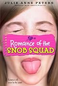 Romance of the Snob Squad