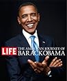 The American Journey of Barack Obama by LIFE