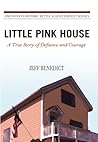 Little Pink House...
