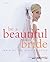 Be a Beautiful Bride