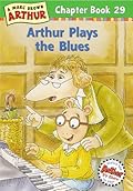 Arthur Plays the Blues