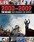 LIFE 2000-2009: The Decade ...