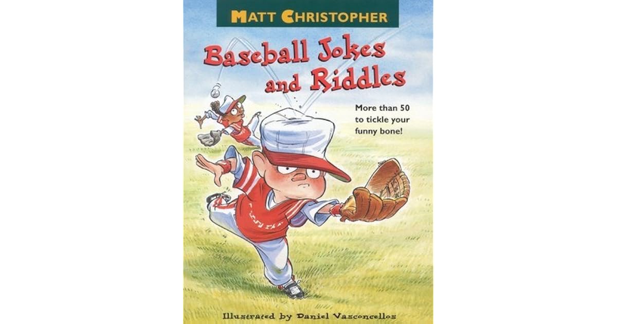 Matt Christopher's Baseball Jokes and Riddles by Matt Christopher