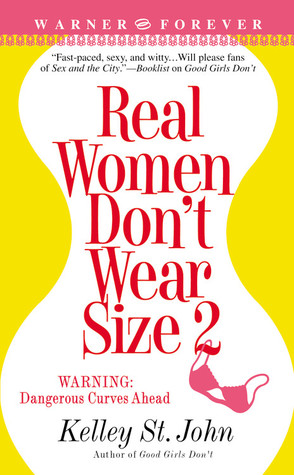 Real Women Don't Wear Size 2 (Paperback)
