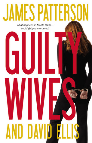 Guilty Wives by James  Patterson