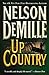 Up Country by Nelson DeMille Up Country by Nelson DeMille