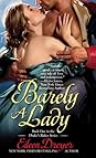 Barely a Lady by Eileen Dreyer
