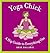 Yoga Chick: A Hip Guide to Everything Om