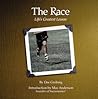 The Race: Life's Greatest Lesson