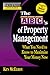 Rich Dad's Advisors: The ABC's of Property Management: What You Need to Know to Maximize Your Money Now