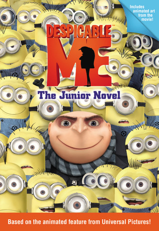 Despicable Me: The Junior Novel (Paperback)