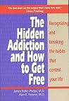 Hidden Addiction ...