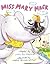 Miss Mary Mack by Mary Ann Hoberman