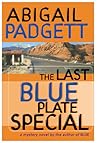 The Last Blue Plate Special (Blue, #2)
