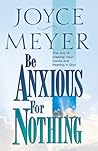Be Anxious for No...