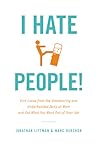 I Hate People!: K...