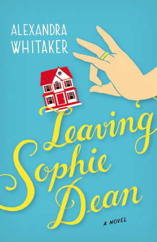Leaving Sophie Dean (Paperback)