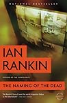 The Naming of the Dead by Ian Rankin