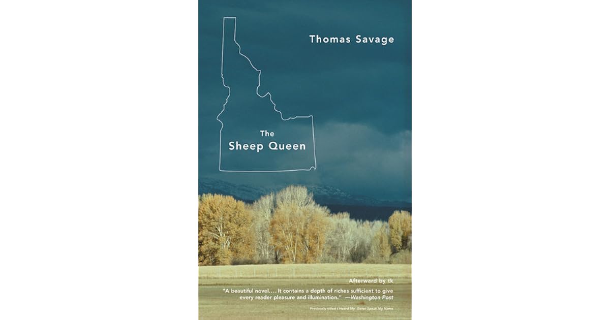 The Sheep Queen by Thomas Savage