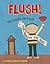 Flush: The Scoop on Poop Th...