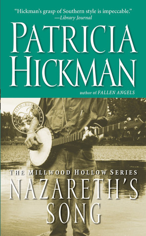 Nazareth's Song (Millwood Hollow Series #2)