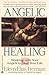 Angelic Healing: Working wi...