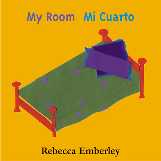 My Room/Mi Cuarto (Spanish and English Edition)