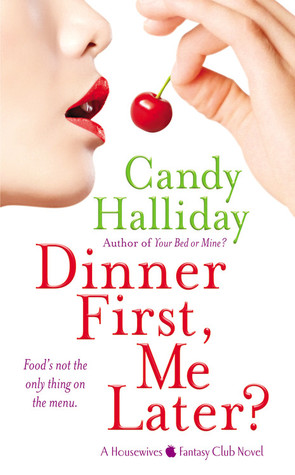 Dinner First, Me Later? (Paperback)