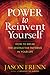 Power to Reinvent Yourself:...