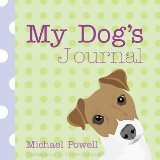 My Dog's Journal (Spiral-bound)