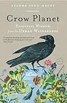 Crow Planet: Esse...