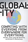Globality: Competing with Everyone from Everywhere for Everything Globality: Competing with Everyone from Everywhere for Everything