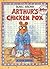 Arthur's Chicken Pox: An Ar...