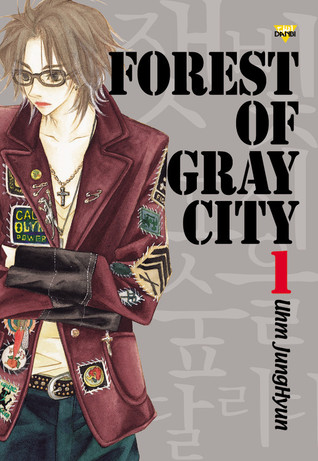 Forest Of Gray City, Volume 1 (Paperback)