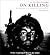 On Killing by Dave Grossman