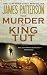 The Murder of King Tut: The Plot to Kill the Child King