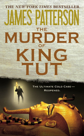 The Murder of King Tut: The Plot to Kill the Child King
