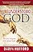 The Misunderstood God: The ...