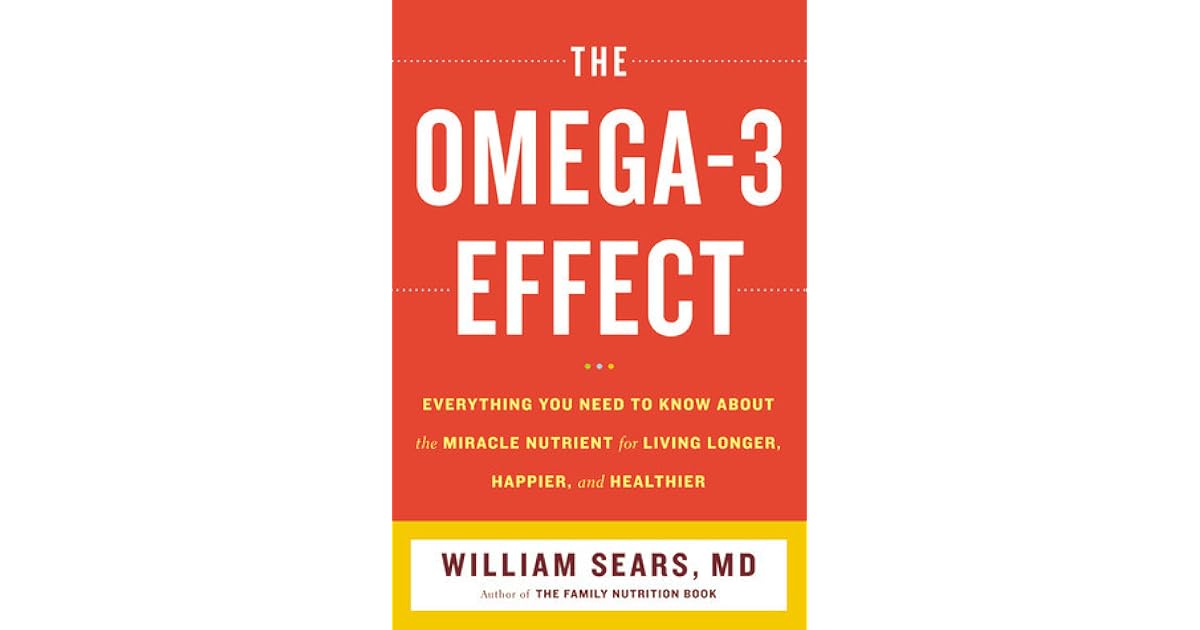 The Omega3 Effect Everything You Need to Know About the Supernutrient